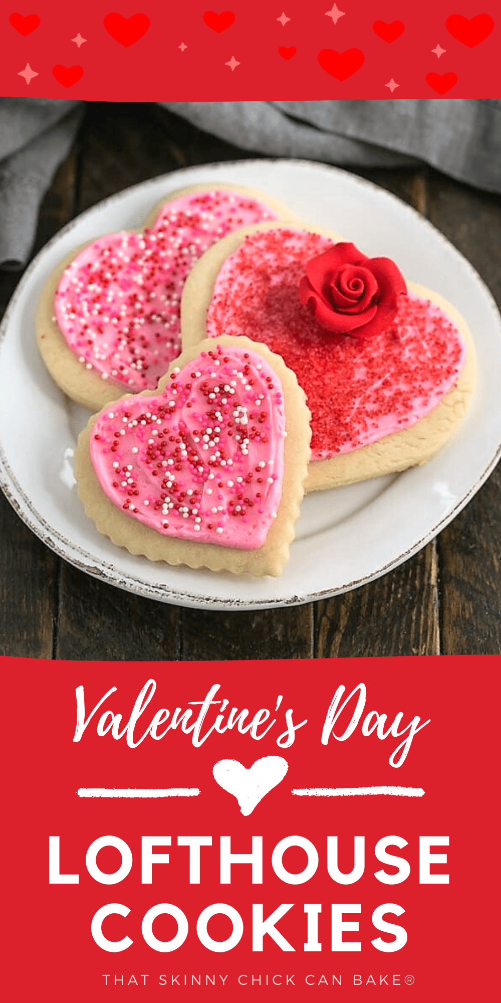 Bakery style sugar cookies or Lofthouse cookies are perfect for any occasion or holiday! Both kids and grownups alike adore this sugar cookie recipe! Lofthouse cookies for Valentine's Day collage.
